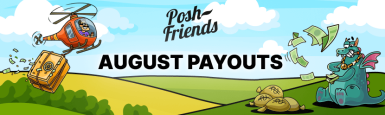 August payouts