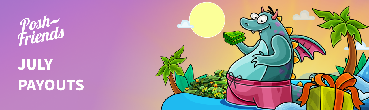 July Payouts